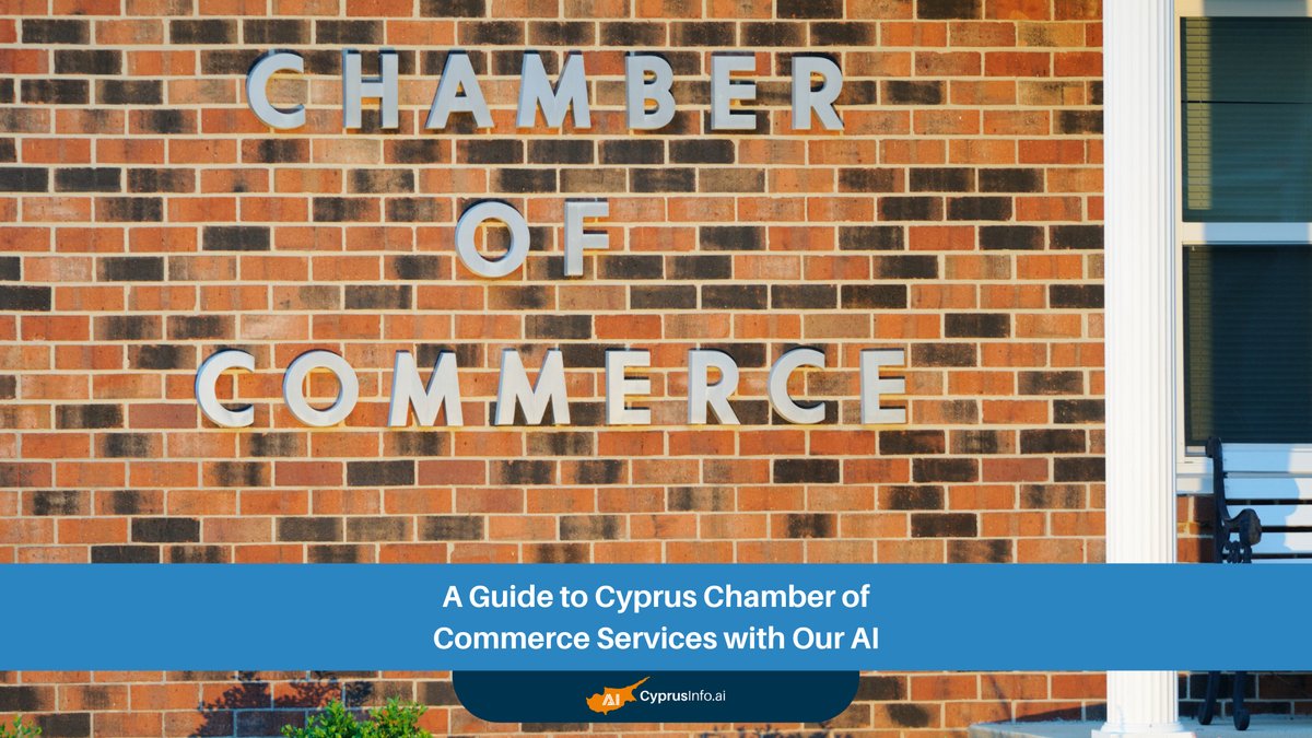 A Guide to Cyprus Chamber of Commerce Services with Our AI: Navigating Business Success