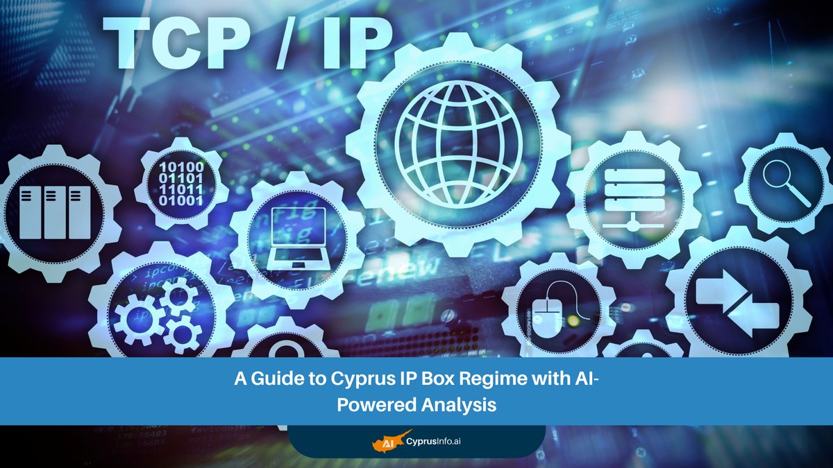A Guide to Cyprus IP Box Regime with AI-Powered Analysis