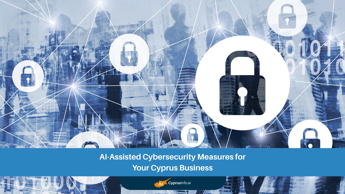 Fortifying Defenses: AI Cybersecurity for Cyprus Businesses in the Digital Age
