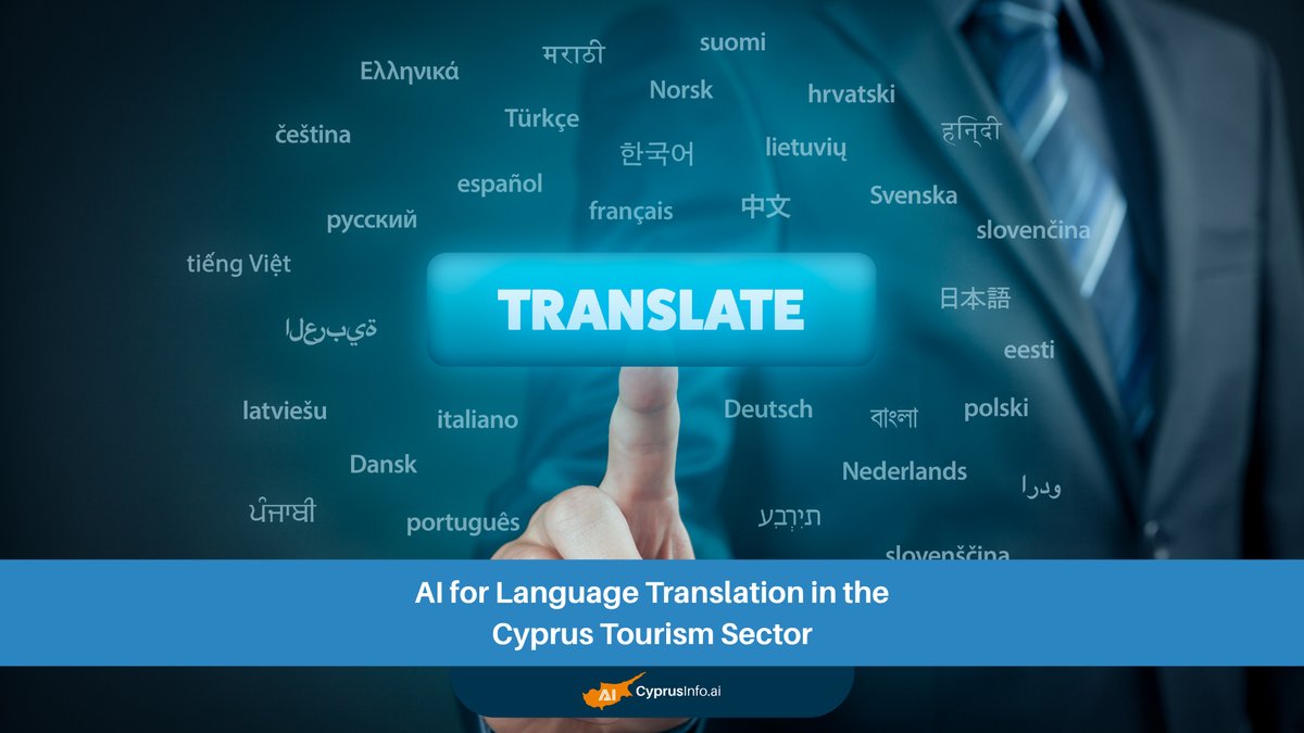 Revolutionizing Cyprus Tourism with AI Language Translation