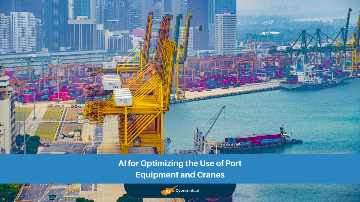 AI for Port Optimization: Revolutionizing Equipment and Crane Operations