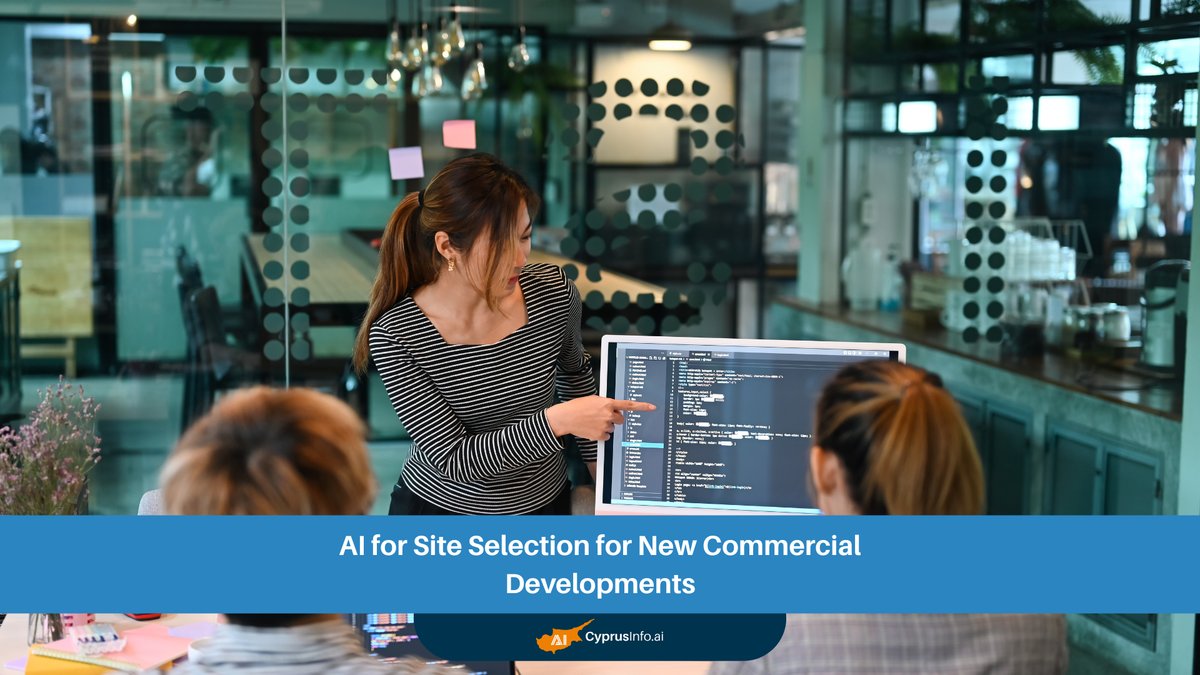 AI for Commercial Site Selection: Revolutionizing New Development Decisions