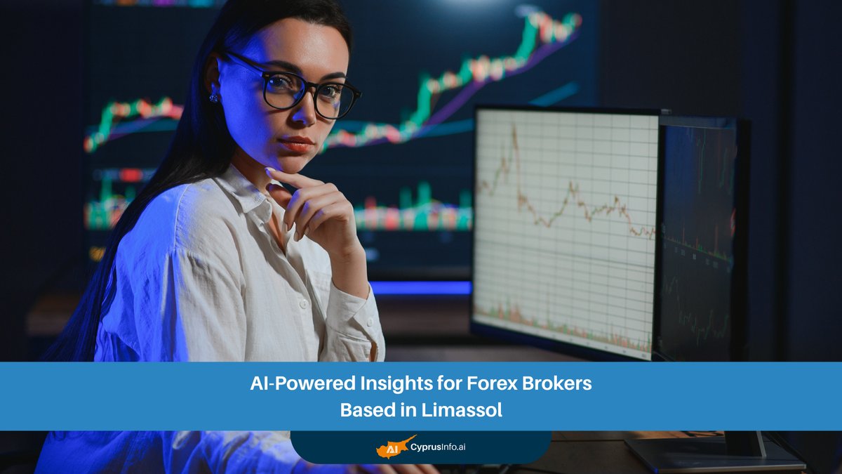 Revolutionizing Forex: AI-Powered Insights for Forex Brokers Limassol