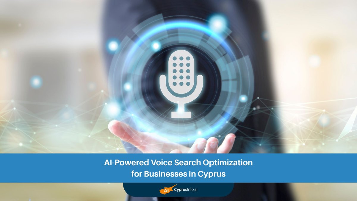 Mastering AI-Powered Voice Search Optimization Cyprus: A Strategic Guide for Businesses