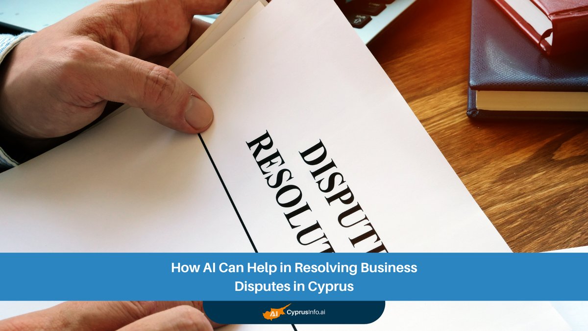 How AI Business Dispute Resolution Cyprus is Revolutionizing Conflict Management
