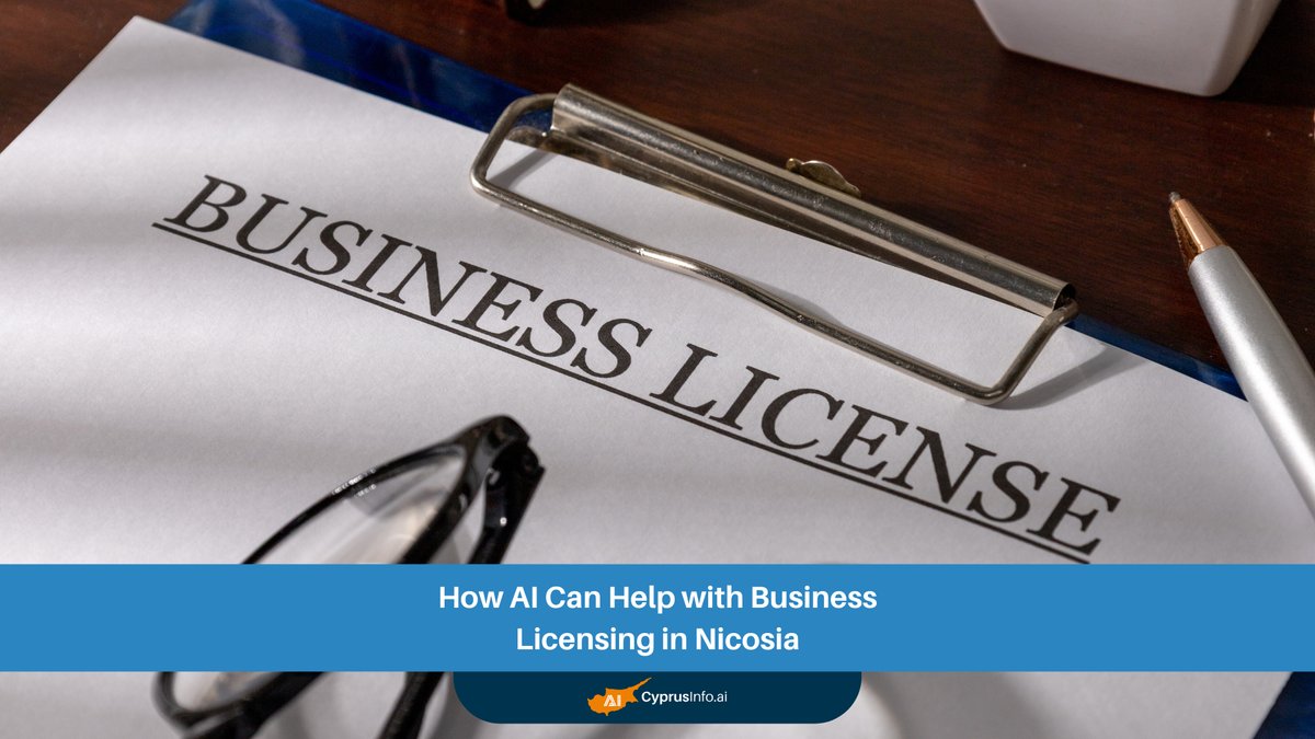 How AI Can Revolutionize Business Licensing Nicosia