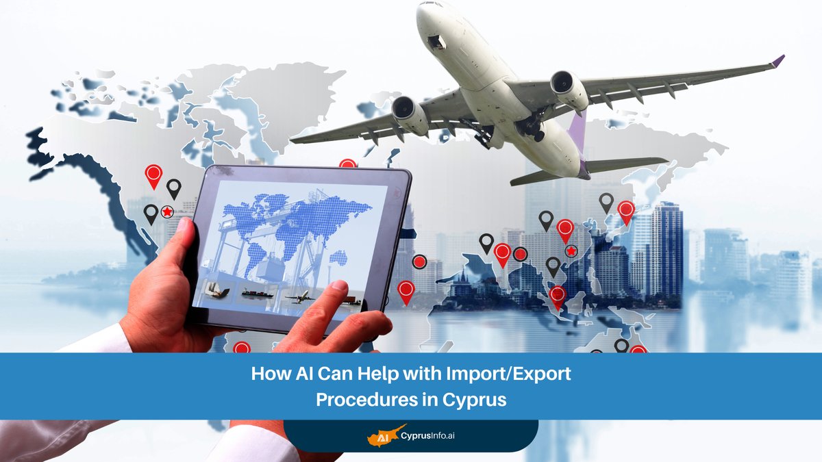 Revolutionizing Trade: How AI for Import Export Cyprus Procedures Can Transform Your Business