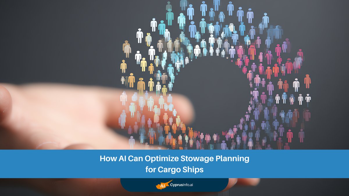 How AI Can Optimize Stowage Planning for Cargo Ships: A Deep Dive into Maritime Efficiency