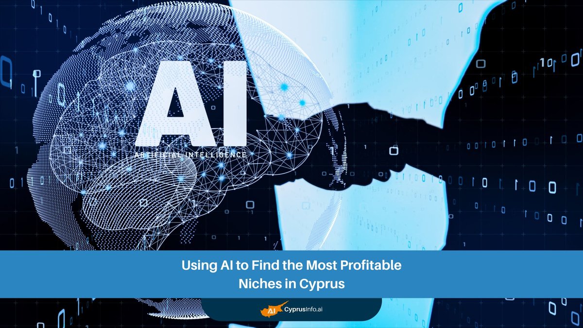 Using AI to Find the Most Profitable Niches in Cyprus