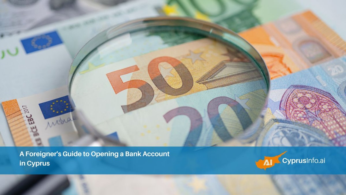 A Foreigner's Guide to Opening a Bank Account in Cyprus