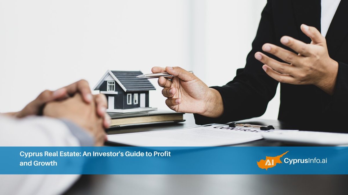 Cyprus Real Estate: An Investor's Guide to Profit and Growth