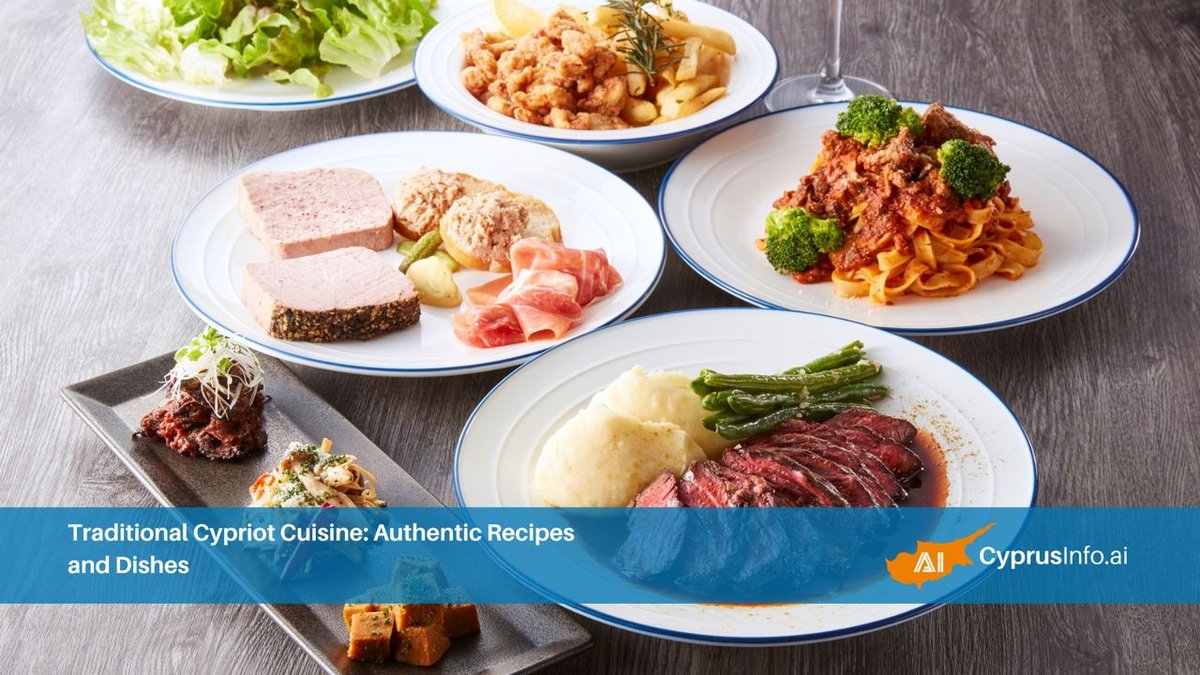 Traditional Cypriot Cuisine: Authentic Recipes and Dishes