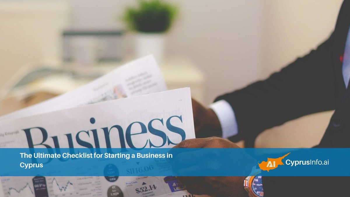 The Ultimate Checklist for Starting a Business in Cyprus