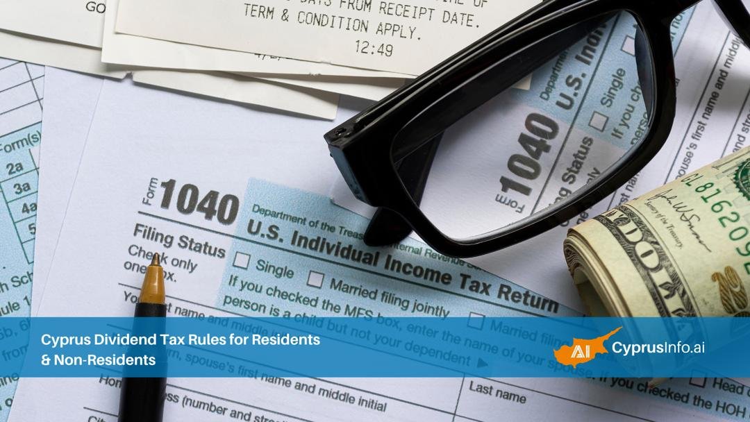 Cyprus Dividend Tax Rules for Residents & Non-Residents