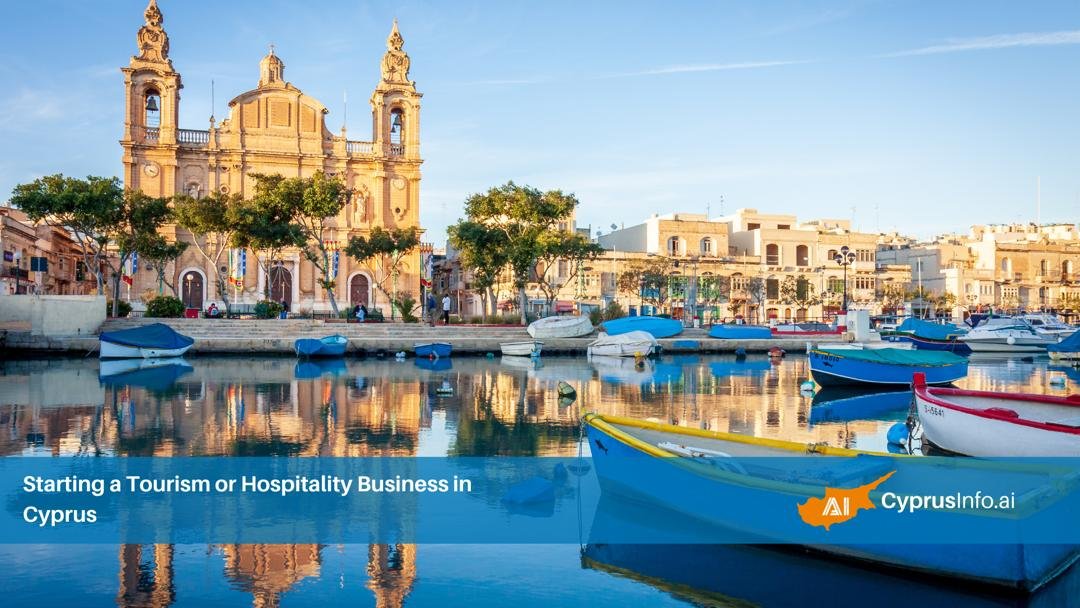 Starting a Tourism or Hospitality Business in Cyprus